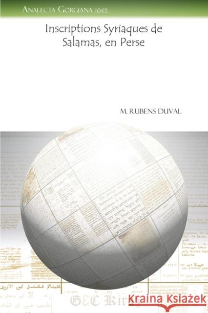 Inscriptions Syriaques de Salamas, en Perse M. Duval 9781463200909 Gorgias Press - książka