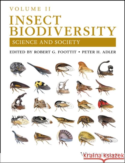Insect Biodiversity: Science and Society, Volume 2 Foottit, Robert G. 9781118945575 Wiley-Blackwell - książka