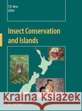 Insect Conservation and Islands T. R. New 9781402087813 Springer - książka