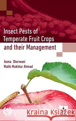 Insect Pests of Temperate Fruit Crops and Their Management Asma Sherwani 9789387057678 Daya Pub. House - książka