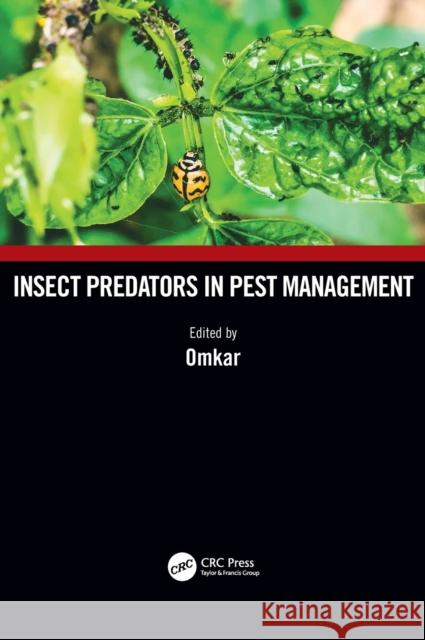 Insect Predators in Pest Management  9781032441764 Taylor & Francis Ltd - książka