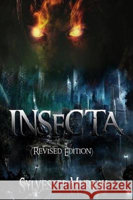 Insecta Sylvester Murray 9781720913764 Createspace Independent Publishing Platform - książka