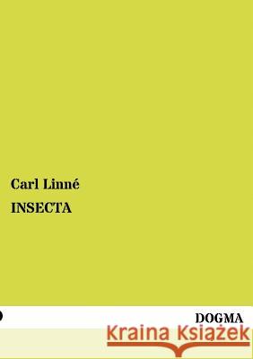 Insecta Carl Linné 9783954540297 Dogma - książka