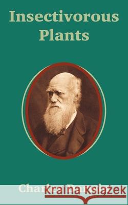 Insectivorous Plants Charles Darwin 9781410201744 University Press of the Pacific - książka