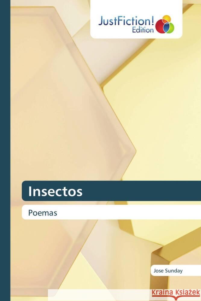 Insectos Sunday, Jose 9786202489553 JustFiction Edition - książka