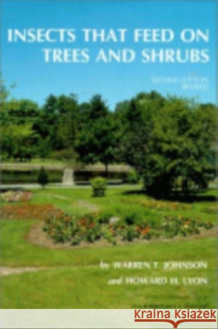 Insects That Feed on Trees and Shrubs: Exotic European Travel Writing, 400-1600 Johnson, Warren T. 9780801426025 Cornell University Press - książka