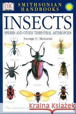 Insects: The Most Accessible Recognition Guide McGavin, George C. 9780789493927 DK Publishing (Dorling Kindersley) - książka