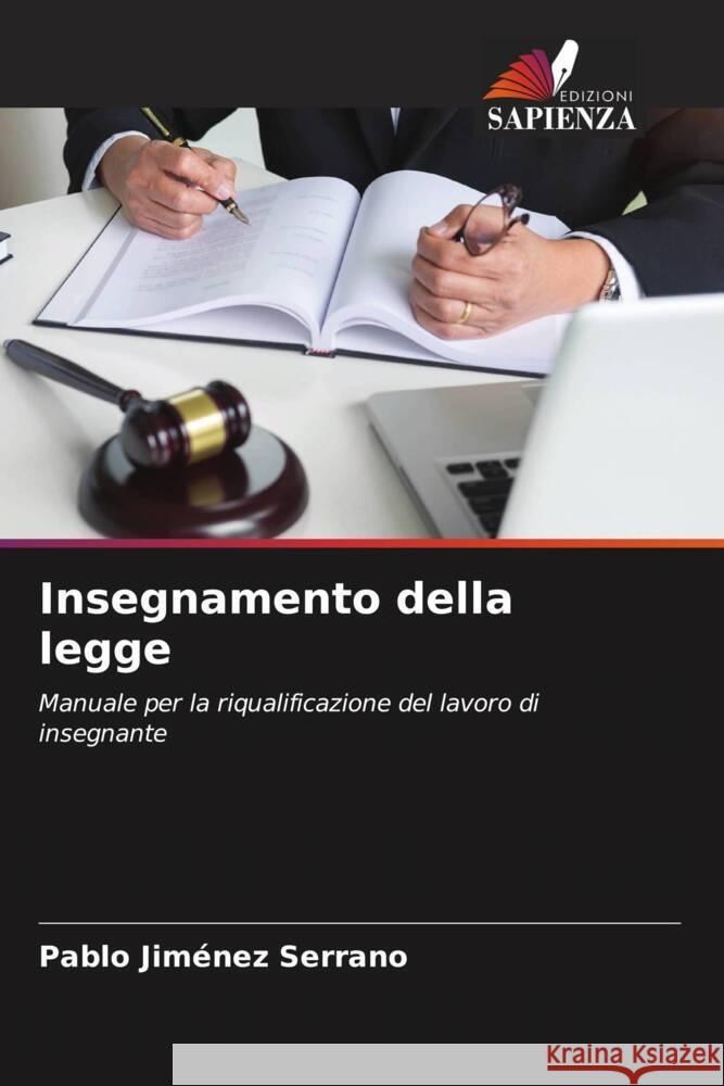 Insegnamento della legge Jiménez Serrano, Pablo 9786204564470 Edizioni Sapienza - książka