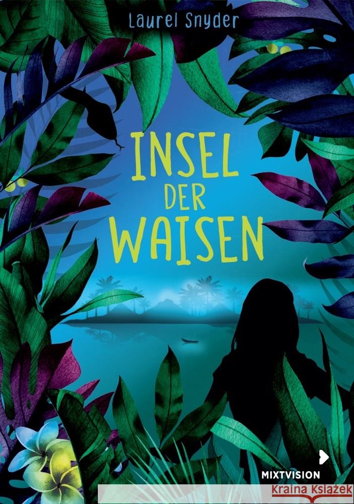 Insel der Waisen Snyder, Laurel 9783958541467 mixtvision - książka