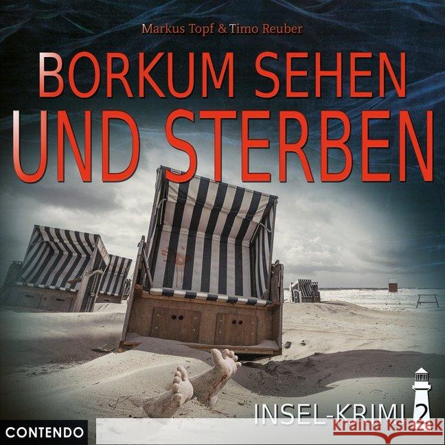 Insel-Krimi - Borkum sehen und sterben, 1 Audio-CD Topf, Markus 9783945757529 Contendo Media - książka