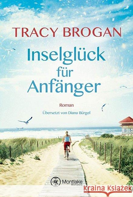 Inselglück für Anfänger Brogan, Tracy 9782919808809 Montlake Romance - książka