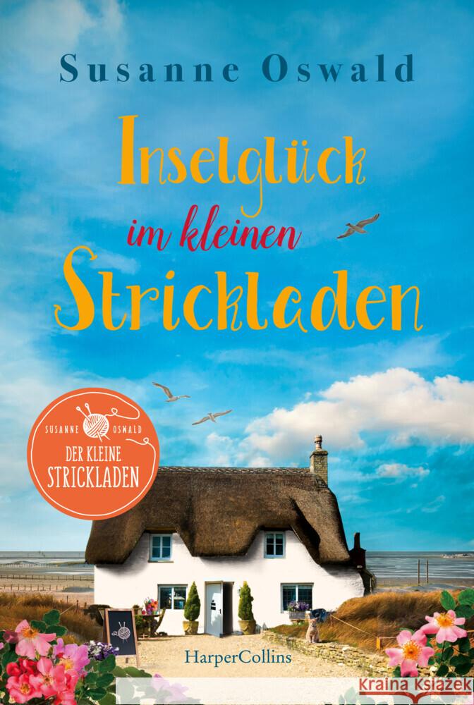 Inselglück im kleinen Strickladen Oswald, Susanne 9783749903757 HarperCollins Hamburg - książka