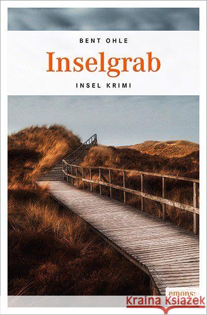 Inselgrab : Insel Krimi Ohle, Bent 9783954512904 Emons - książka