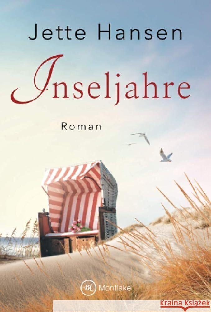 Inseljahre : Roman Hansen, Jette 9782496705126 Montlake - książka