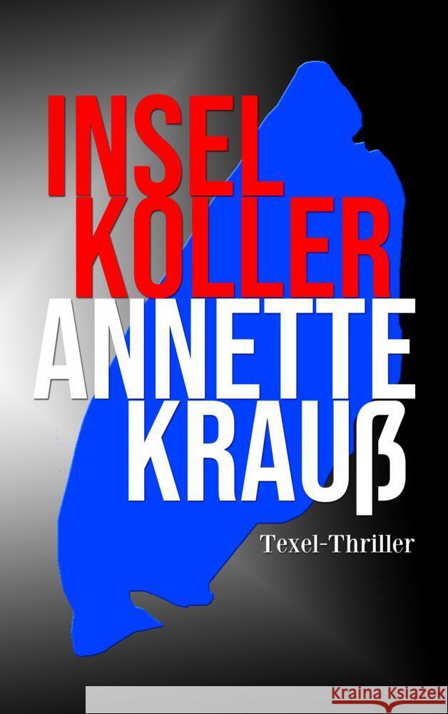 Inselkoller Krauß, Annette 9789403669113 Bookmundo - książka