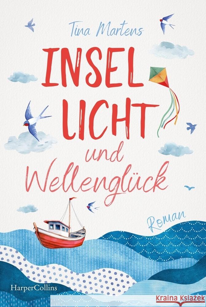 Insellicht und Wellenglück Martens, Tina 9783365009536 HarperCollins Taschenbuch - książka