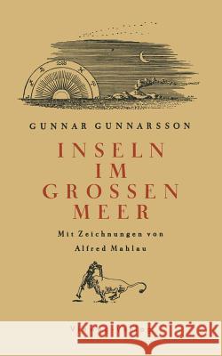 Inseln Im Großen Meer Gunnarsson, Gunnar 9783663006794 Vieweg+teubner Verlag - książka