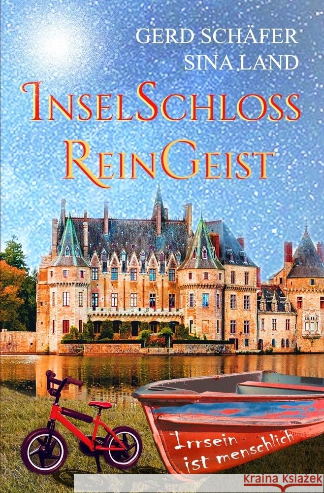 Inselschloss Reingeist Schäfer, Gerd, Land, Sina 9783759277879 via tolino media - książka