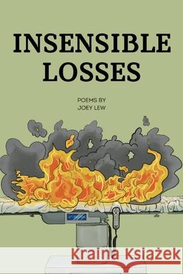 Insensible Losses Joey Lew 9798988333296 Nymeria Publishing - książka