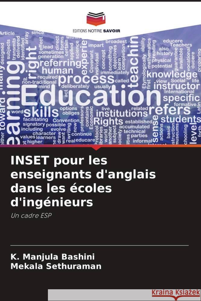 INSET pour les enseignants d'anglais dans les écoles d'ingénieurs Bashini, K. Manjula, Sethuraman, Mekala 9786208202378 Editions Notre Savoir - książka