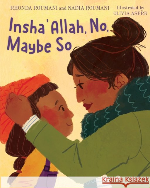 Insha'Allah, No, Maybe So Rhonda Roumani 9780823454419 Holiday House Inc - książka