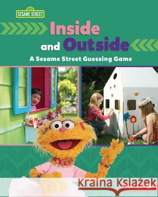 Inside and Outside: A Sesame Street (R) Guessing Game Marie-Therese Miller 9781728486741 Lerner Publications (Tm) - książka