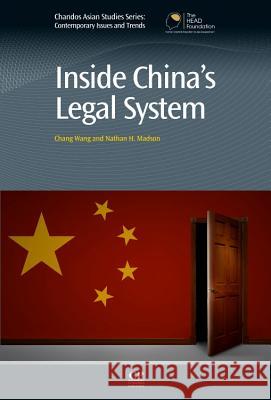 Inside China's Legal System Chang Wang Nathan Madson 9780857094605 Woodhead Publishing - książka