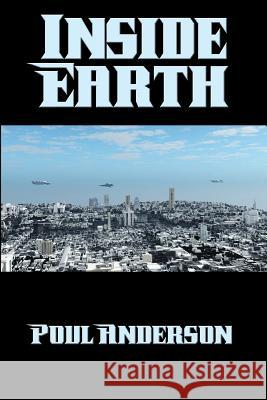 Inside Earth Poul Anderson 9781515404361 Positronic Publishing - książka