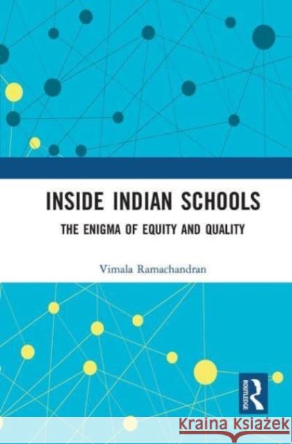 Inside Indian Schools Vimala Ramachandran 9781032653396 Taylor & Francis Ltd - książka