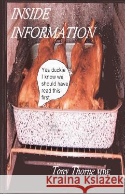 Inside Information Tony Thorn 9781463765286 Createspace - książka