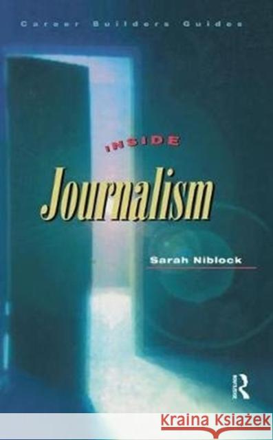 Inside Journalism Sarah Niblock 9781138437135 Routledge - książka