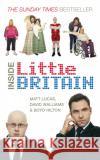 Inside Little Britain Matt Lucas David Walliams Boyd Hilton 9780091914424 Ebury Press