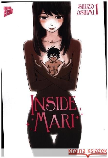 Inside Mari 1 Oshimi, Shuzo 9783757303600 Manga Cult - książka