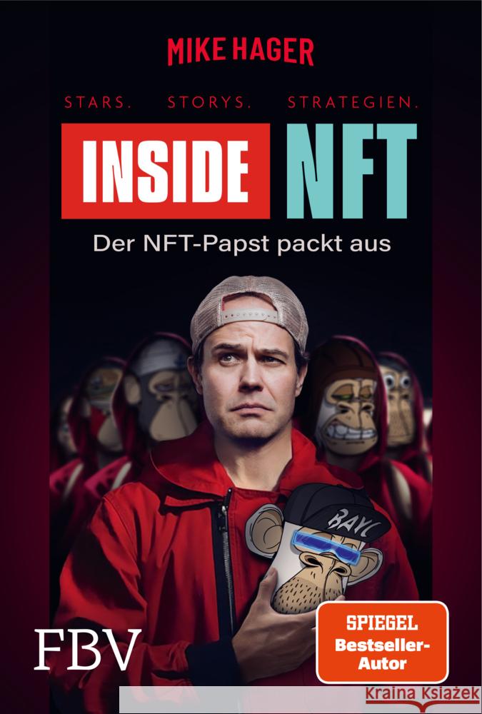 Inside NFT: Stars, Storys, Strategien Hager, Mike 9783959726672 FinanzBuch Verlag - książka