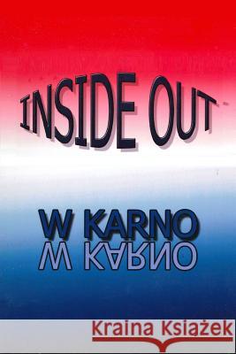 Inside Out W. Atkins 9781494986179 Createspace - książka