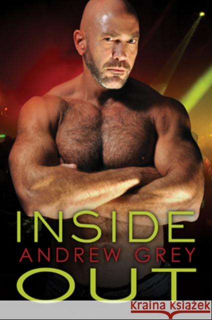 Inside Out Andrew Grey 9781627982627 Dreamspinner Press - książka