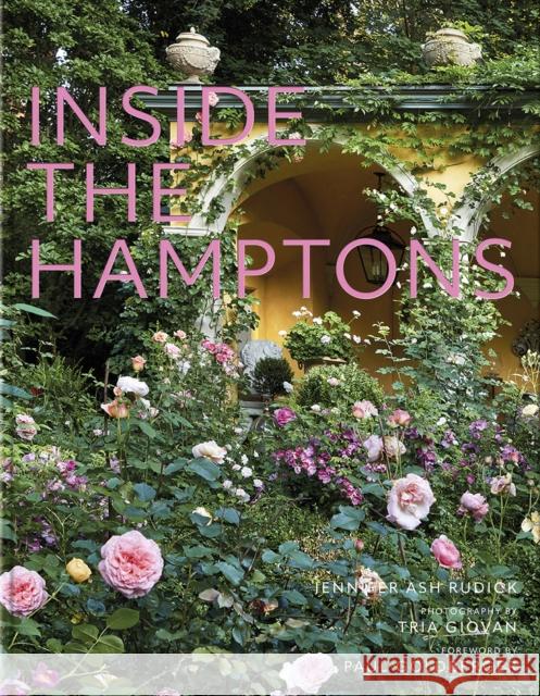Inside the Hamptons Jennifer Ash Rudick 9780865654792 Vendome Press - książka