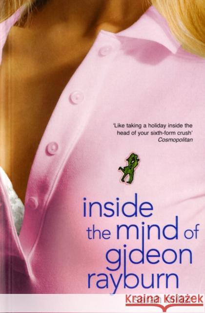 Inside the Mind of Gideon Rayburn: A Midvale Academy Novel Sarah Miller 9780747583080 Bloomsbury Publishing PLC - książka