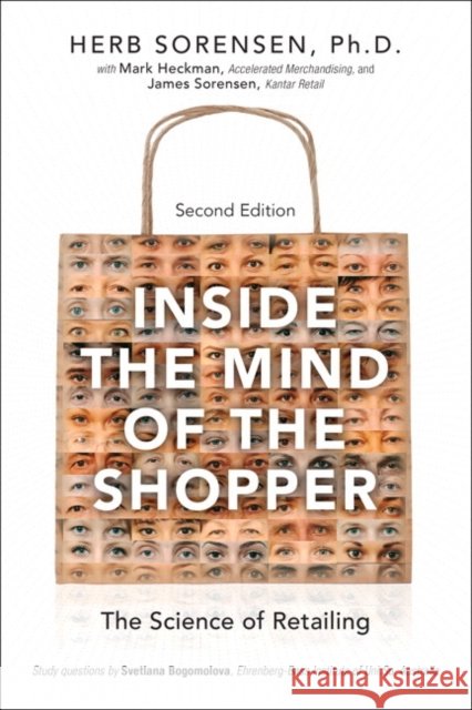 Inside the Mind of the Shopper: The Science of Retailing Sorensen, Herb 9780134308920  - książka