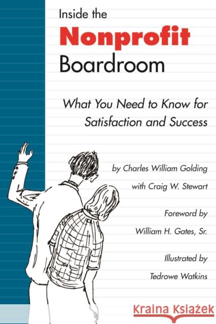 Inside the Nonprofit Boardroom: What You Need to Know for Satisfaction and Success Golding, Charles William 9780295989327 Apex Foundation - książka