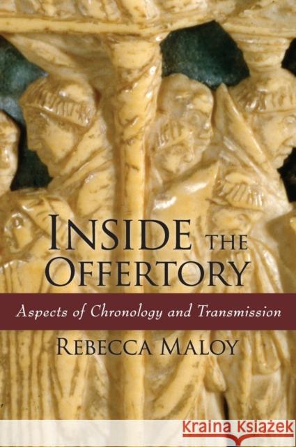 Inside the Offertory Maloy, Rebecca 9780195315172 Oxford University Press, USA - książka