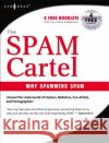 Inside the SPAM Cartel: By Spammer-X Spammer-X Spammer-X 9781932266863 Syngress Media,U.S.