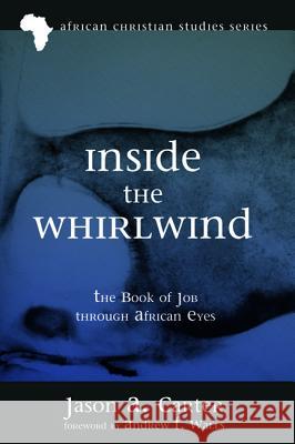 Inside the Whirlwind Jason A. Carter Andrew F. Walls 9781498230698 Pickwick Publications - książka