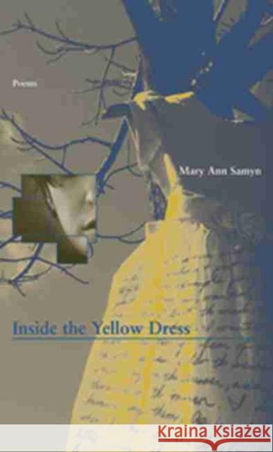 Inside the Yellow Dress Mary Ann Samyn 9781930974098 Western Michigan University, New Issues Press - książka