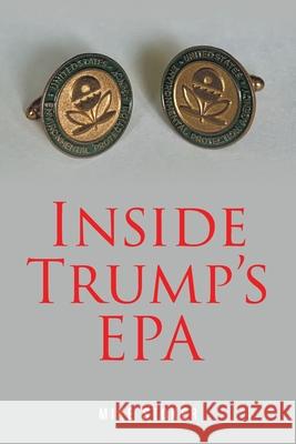 Inside Trump's EPA Mike Stoker 9781639850303 Fulton Books - książka