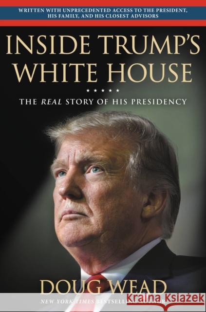 Inside Trump's White House - audiobook Doug Wead 9781549182709 Center Street - książka