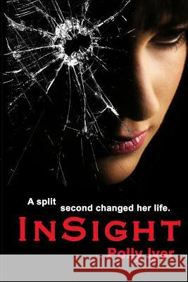 InSight Iyer, Polly 9781468141740 Createspace - książka