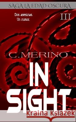 Insight Cristina Merino 9781981208005 Createspace Independent Publishing Platform - książka