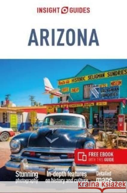 Insight Guides Arizona & The Grand Canyon: Travel Guide with eBook Insight Guides 9781839053122 APA Publications - książka
