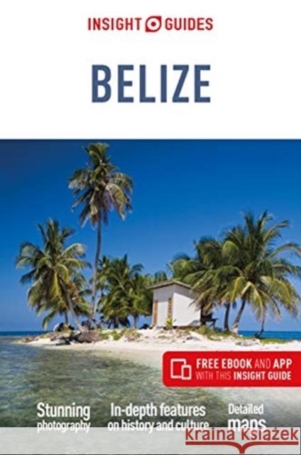 Insight Guides Belize (Travel Guide with Free eBook) Insight Guides 9781789191431 APA Publications - książka